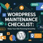 wordpress maintenance Checklist